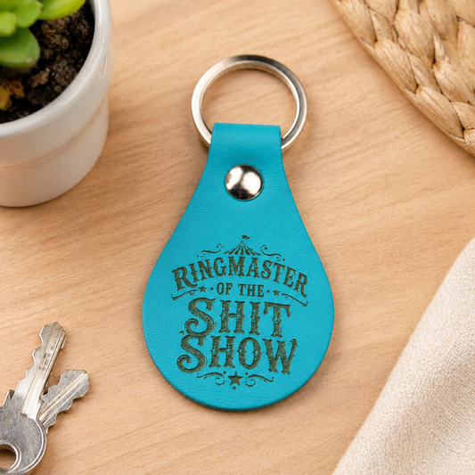 Ringmaster of the Shit Show PU Leather Keychain