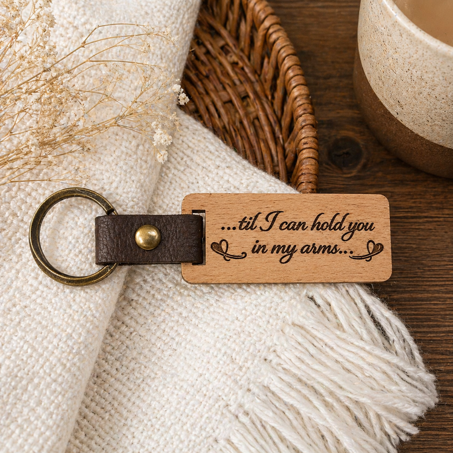 Til I Can Hold You in My Arms Wood Keychain